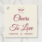 Étiquettes Cadeau Cheers To Love Burgundy Script Ivory Bow Wedding (Devant)