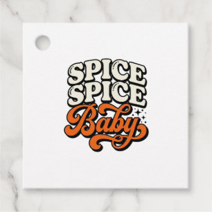 Étiquettes Cadeau Chemise de typographie rétro vintage Spice Spice B