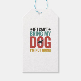 Étiquettes-cadeau Citation de chien vecteur vintage si je ne peux pa