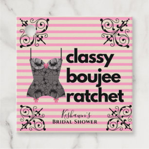 Étiquettes Cadeau Classy Boujee Ratchet   Lingerie rose et noire