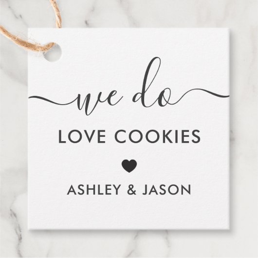 Étiquettes Cadeau Cookie mariage Favoriser, Nous Aimons Les Cookies (Devant)