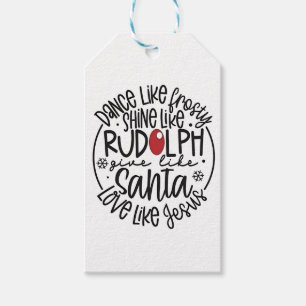 Étiquettes-cadeau Dansez comme Frosty Brillez comme Rudolph Noël