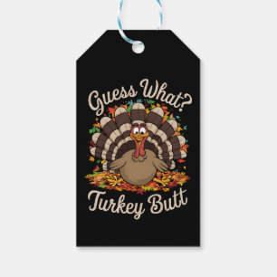 Étiquettes-cadeau Devinez quoi Cul de Dinde Drôle de Thanksgiving 