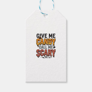 Étiquettes-cadeau Friandises d'Halloween Donnez-moi des bonbons Appe
