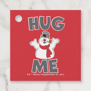Étiquettes Cadeau Frosty the Snowman™   Me serrer dans mes bras