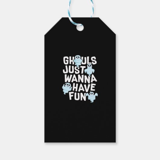 Étiquettes-cadeau Ghouls veut juste s'amuser amusant et conception m (Devant)