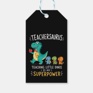 Étiquettes-cadeau Humour de professeur Teachersaurus avec de petits