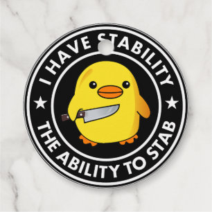 Étiquettes Cadeau J'Ai La Stabilité De Stab Funny