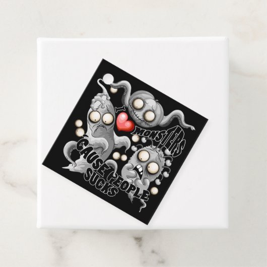 Étiquettes Cadeau J'aime les monstres parce que les gens aiment les (En situation)