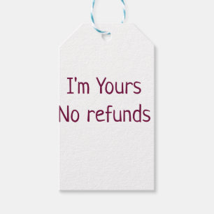 Étiquettes-cadeau Je suis à vous aucun remboursement valentine jour