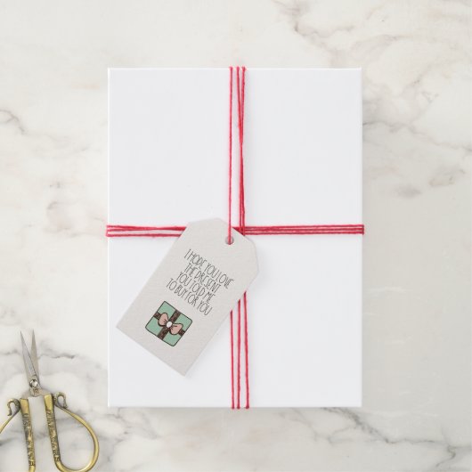 Étiquettes-cadeau J'espère que vous aimez le cadeau que vous m'avez (Avec de la ficelle)