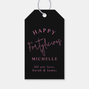 Étiquettes-cadeau Joyeux Fortylicious 40e Anniversaire Fille rose