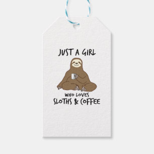 Étiquettes-cadeau Juste une fille qui aime Sloths Coffee