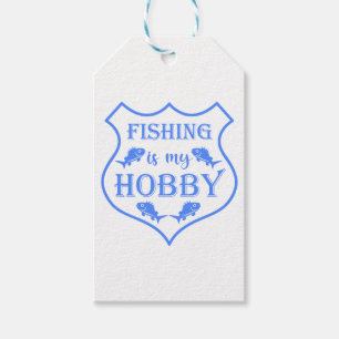 Étiquettes-cadeau La pêche est ma citation de bouclier de loisir sur