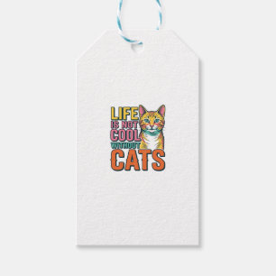 Étiquettes-cadeau La vie n'est pas cool sans chats T-shirt vintage p