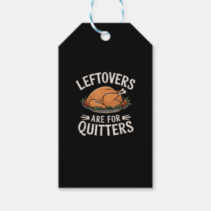 Étiquettes-cadeau Les Restes Sont Pour Quitters Drôle Thanksgiving N