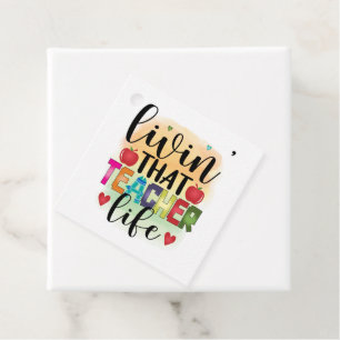 Étiquettes Cadeau Living That Teacher Life - Gift For Teachers