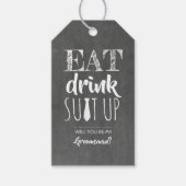 Étiquettes-cadeau Mangez Costume Boisson Up Funny Groomsman Proposit (Devant)