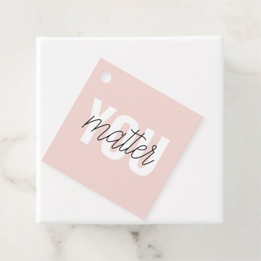 Étiquettes Cadeau Moderne Pastel Rose Vous Comptez Inspiration Citat (En situation)