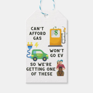 Étiquettes-cadeau Ne peut pas se payer l'essence ou EV si acheter un