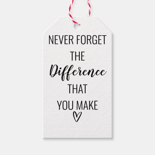 Étiquettes-cadeau N'Oubliez Jamais La Différence Que Vous Faites (Devant)