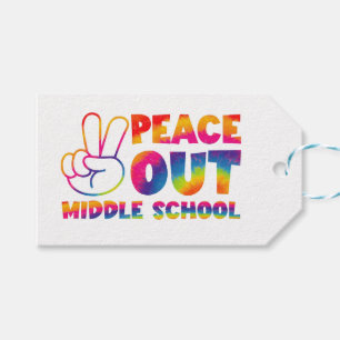 Étiquettes-cadeau Peace Out Middle School Tie Dye Dernier Day Of Sch