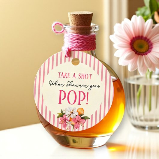 Étiquettes Cadeau Pink Stripes Floral "Take A Shot when She Pops!"