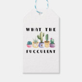 Étiquettes-cadeau Quel Fucculent (Devant)