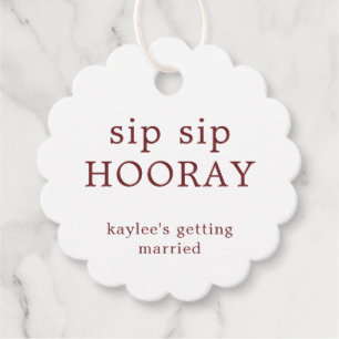 Étiquettes Cadeau Sip Sip Hooray Réception de Mariage Simple Bordeau