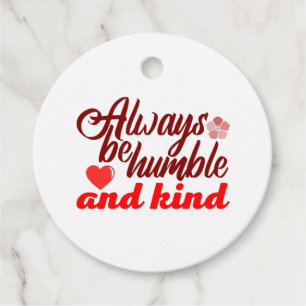Étiquettes Cadeau Soyez toujours humble et gentil BOSS LADY Boss Bab