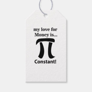 Étiquettes-cadeau Symbole Pi Drôle Mon amour pour l'argent est symbo