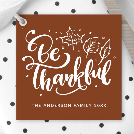 Étiquettes Cadeau Thanksgiving Be Thanksgiving Script Harvest Brown