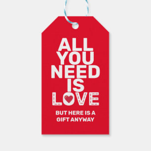 Étiquettes-cadeau Tout ce dont vous avez besoin est l'amour Sarcasti
