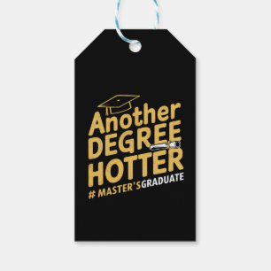 Étiquettes-cadeau Un autre diplôme Hotter Master's Graduation