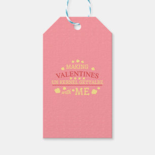 Étiquettes-cadeau Valentines Unkernel Gettable Avec Moi