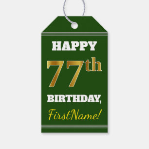 Étiquettes-cadeau Vert, Faux Gold 77e anniversaire + Nom personnalis