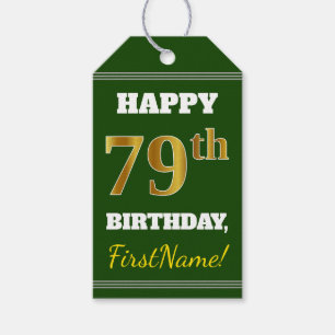 Étiquettes-cadeau Vert, Faux Gold 79e anniversaire + Nom personnalis