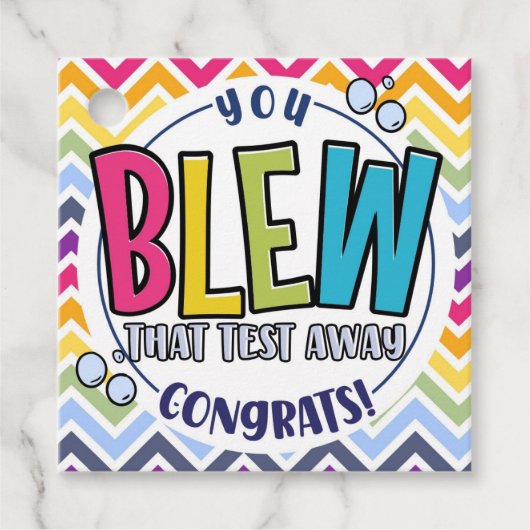 Étiquettes Cadeau vous avez soufflé ce test ajouter un message Félic (Devant)