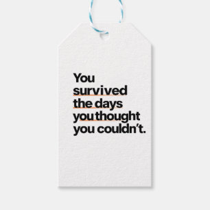 Étiquettes-cadeau Vous avez survécu : Citation de survie inspirante