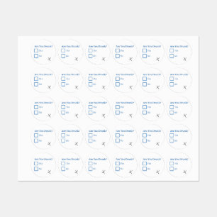 Étiquettes Cochez les cases SlipperyJoe's Are You Drunk marte