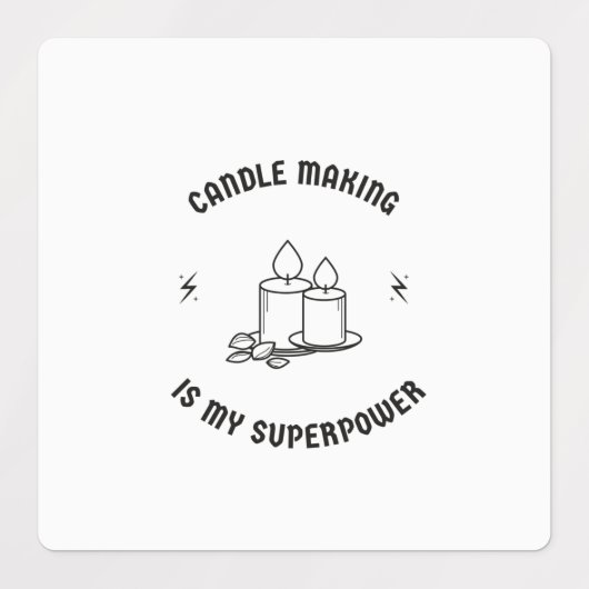 Étiquettes Faire des bougies est ma superpuissance (Design 1)