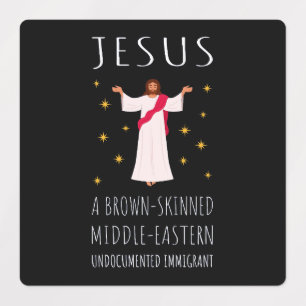Étiquettes Jésus Immigrant sans papiers à peau Brown I
