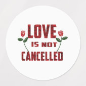 Étiquettes L'amour n'est pas annulé (Design 1)