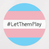Étiquettes #Let'ThemPlay Drapeau Transgenre Athlètes (Design 1)