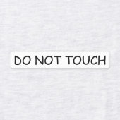 Étiquettes Ne pas toucher (Design 1)