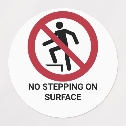 Étiquettes Pas De Pas Sur La Surface, Panneau D'Interdiction (Design 2)