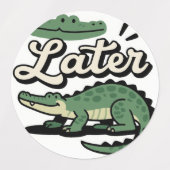 Étiquettes Plus tard Gator : Un adieu léger (Design 2)