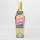 Étiquettes Pour Bouteilles À amis Famille Amour Mariage ID822 (Sur bouteille)