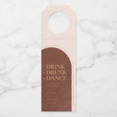 Étiquettes Pour Bouteilles Boho Oasis Mariage Boire Drunk Dance ID959 (Devant)