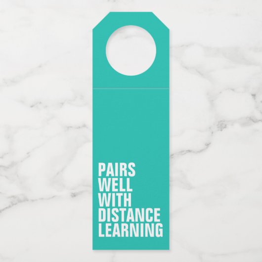 Étiquettes Pour Bouteilles Cadeau drôle pour l'apprentissage à distance (Devant)